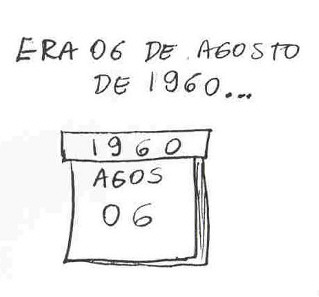 Era 06 de agosdo de 1960.