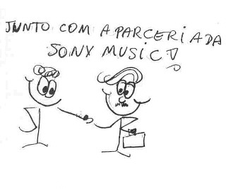 E junto com a parceria da Sony Music!